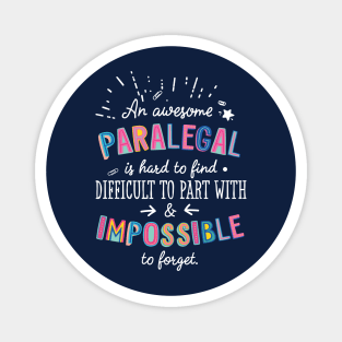 An awesome Paralegal Gift Idea - Impossible to Forget Quote Magnet